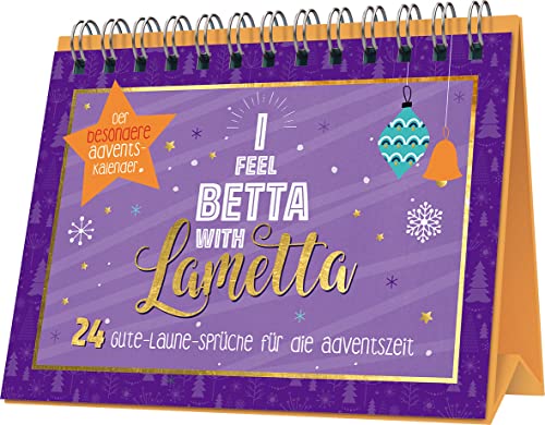 I feel betta with Lametta | 24...