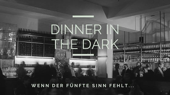 Dinner in the dark