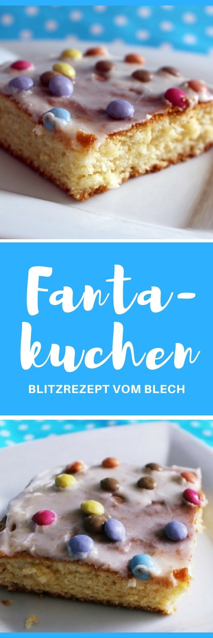 [Rezept] Fantakuchen Blech - schnell, bunt, einfach lecker