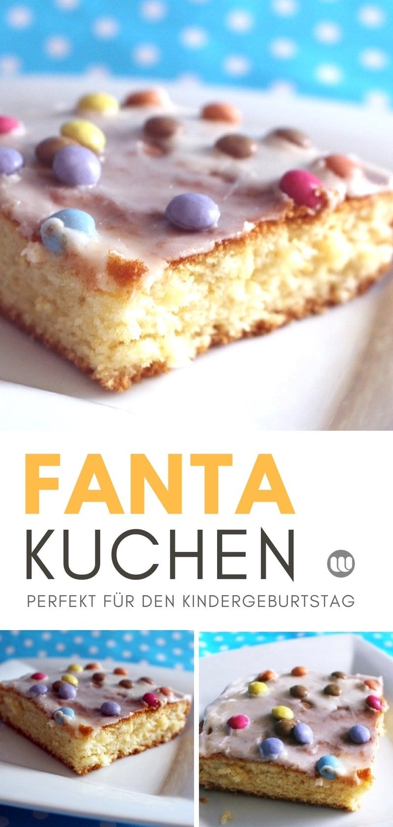 Rezept Fantakuchen Blech Schnell Bunt Einfach Lecker