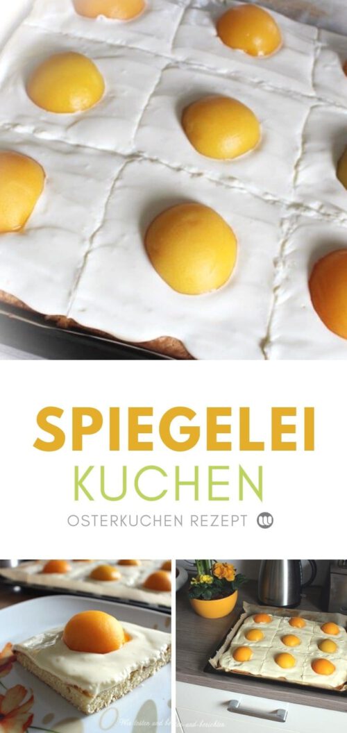 Spiegeleikuchen mit Schmand - leckeres Rezept zu Ostern