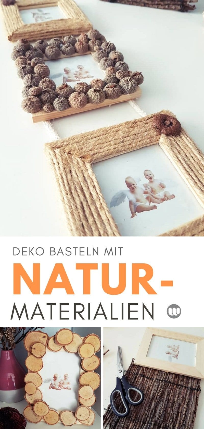 Basteln mit Naturmaterialien: DIY Bilderrahmen mit Holzscheiben